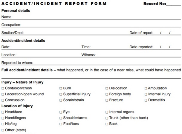 A picture of an incident report form.